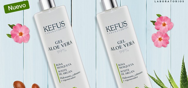 Nuevo Gel aloe vera con rosa mosqueta y argán de Kefus